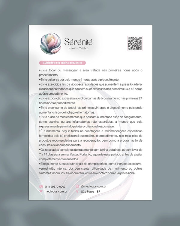 Instruções de cuidados pós aplicação de toxina botulínica para o paciente dermatológico. Impressão premium e personalizada.