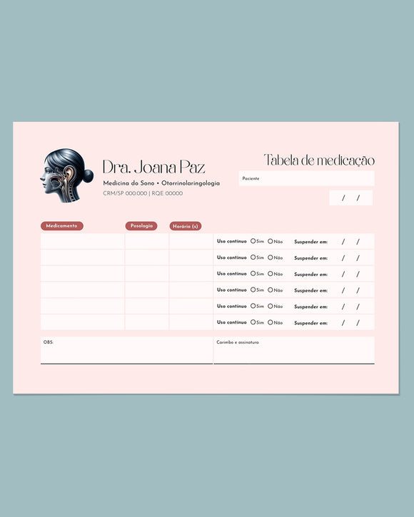 Tabela de medicação para otorrinolaringologia com colunas para doses e horários, impressa pela gráfica Med Logos.